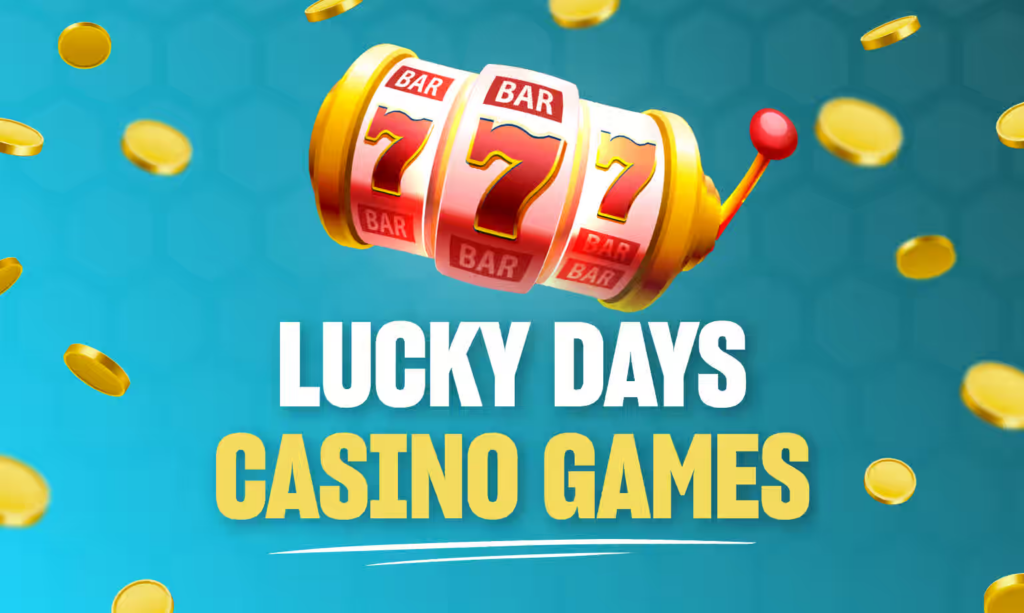 Lucky Days Casino
slots and games. With access to over 2,400 premium casino games